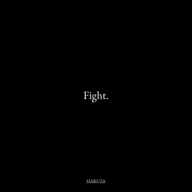 Fight.